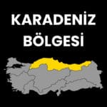 Karadeniz Bölgesi Hakkında Bilgiler