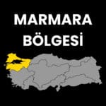 Marmara Bölgesi Hakkında Bilgiler