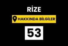 Rize Hakkında Bilgiler