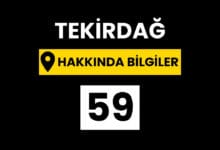 Tekirdağ Hakkında Bilgiler