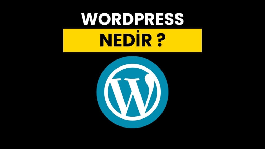 WordPress Nedir