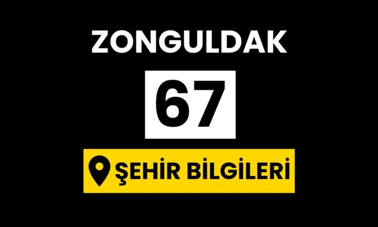Zonguldak Hakkında Bilgi